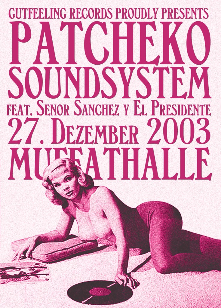 Patcheko Soundsystem, Muffathalle 2003