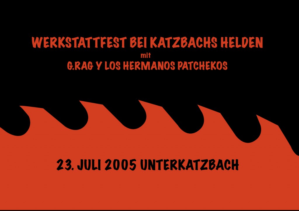 G.Rag y los Hermanos Patchekos, Katzbach, 2005