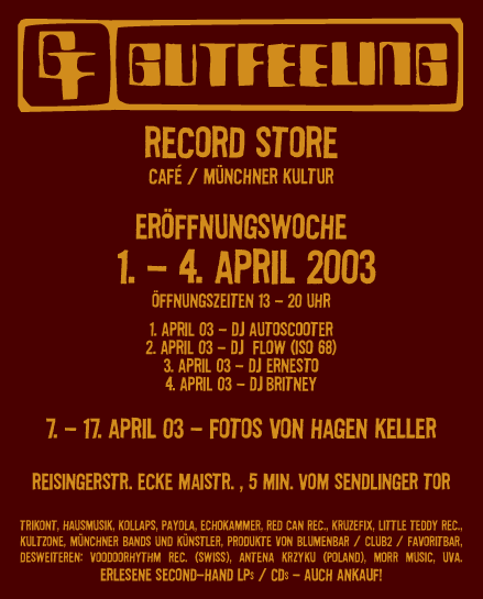 Eröffnung des Gutfeeling Stores, April 2003